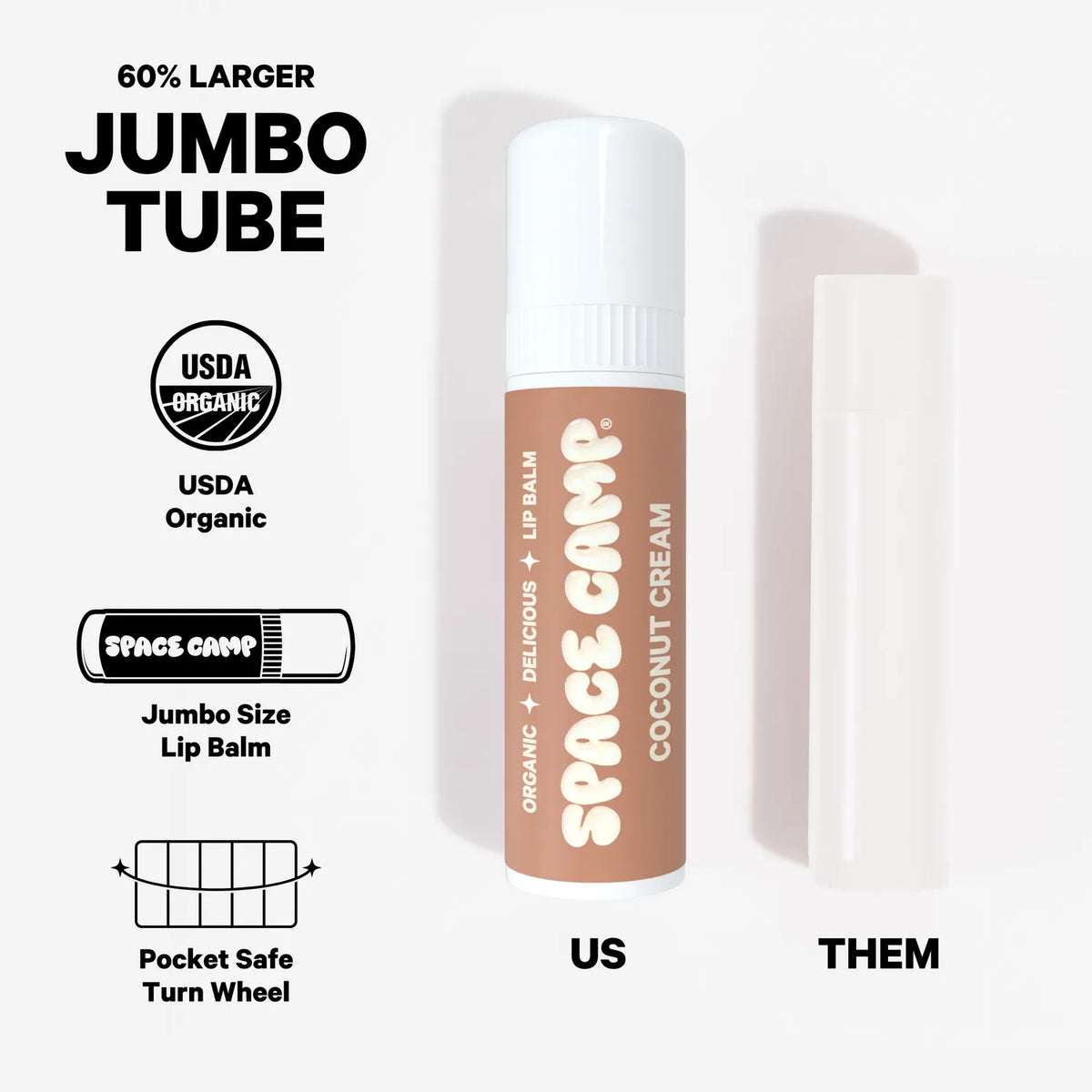 Space Camp Coconut Cream Lip Balm jumbo tube size comparison showing its 60% larger USDA Organic format versus a standard lip balm.